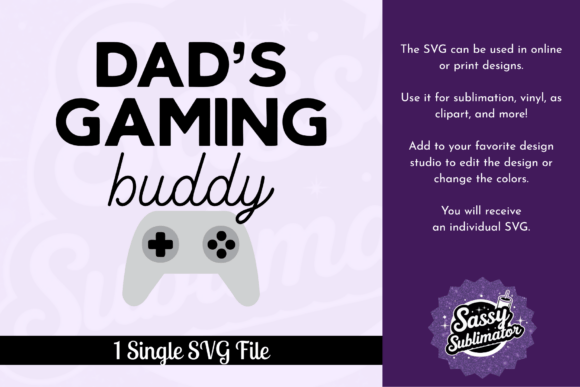 Dad’s Gaming Buddy: A Versatile Design for Enthusiasts and Creators