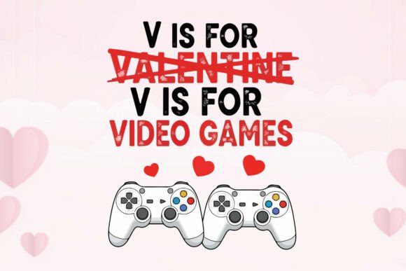Retro V is for Video Games Gaming Quote